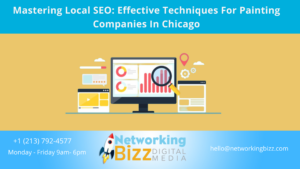 Mastering Local SEO: Effective Techniques For Painting Companies In Chicago