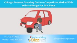 Chicago Prowess: Standing Out In A Competitive Market With Website Design For Tire Shops