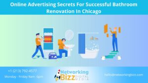 Online Advertising Secrets For Successful Bathroom Renovation In Chicago