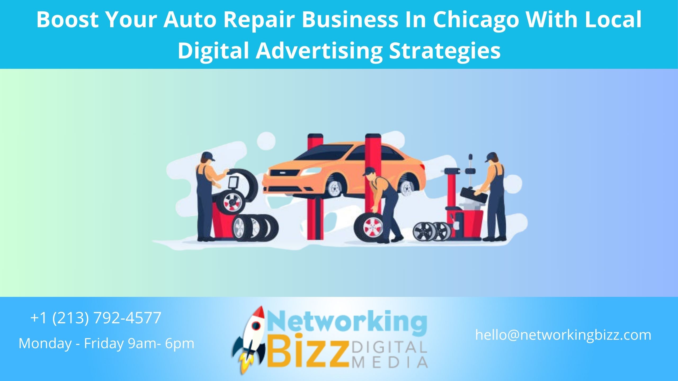 Boost Your Auto Repair Business In Chicago With Local Digital Advertising Strategies