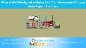 Ways A Well-Designed Website Can Transform Your Chicago Auto Repair Business