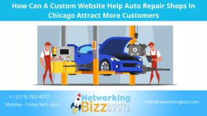 How Can A Custom Website Help Auto Repair Shops In Chicago Attract More Customers