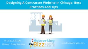 Designing A Contractor Website In Chicago: Best Practices And Tips