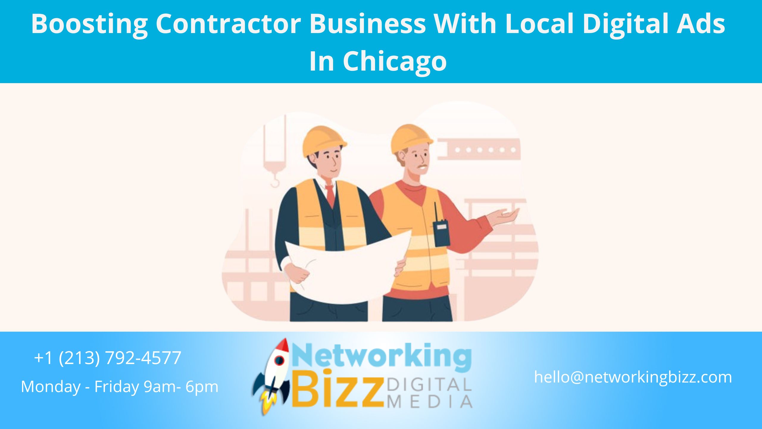 Boosting Contractor Business With Local Digital Ads In Chicago