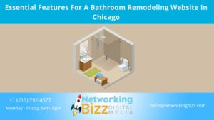 Essential Features For A Bathroom Remodeling Website In Chicago