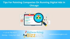 Tips For Painting Companies On Running Digital Ads In Chicago