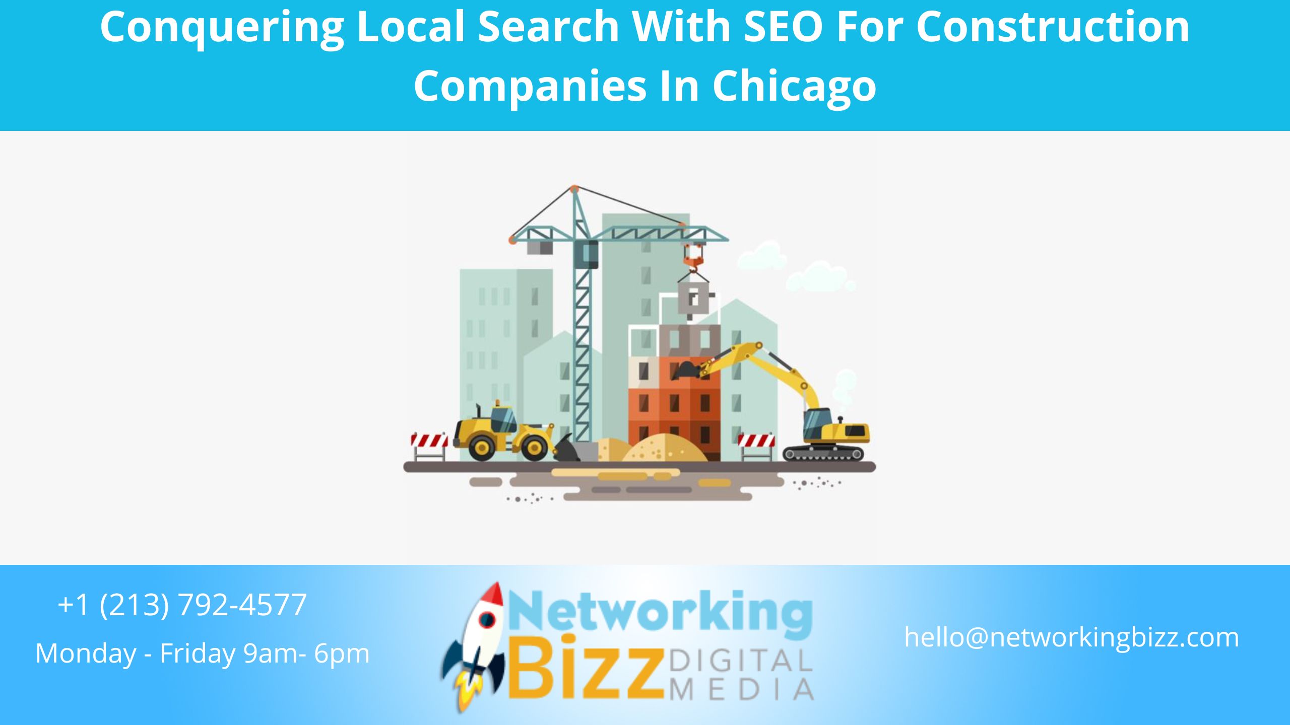 Conquering Local Search With SEO For Construction Companies In Chicago