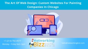 The Art Of Web Design: Custom Websites For Painting Companies In Chicago