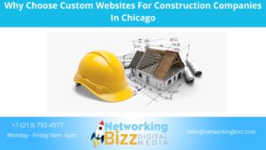 Why Choose Custom Websites For Construction Companies In Chicago
