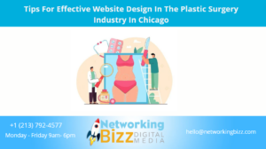 Tips For Effective Website Design In The Plastic Surgery Industry In Chicago