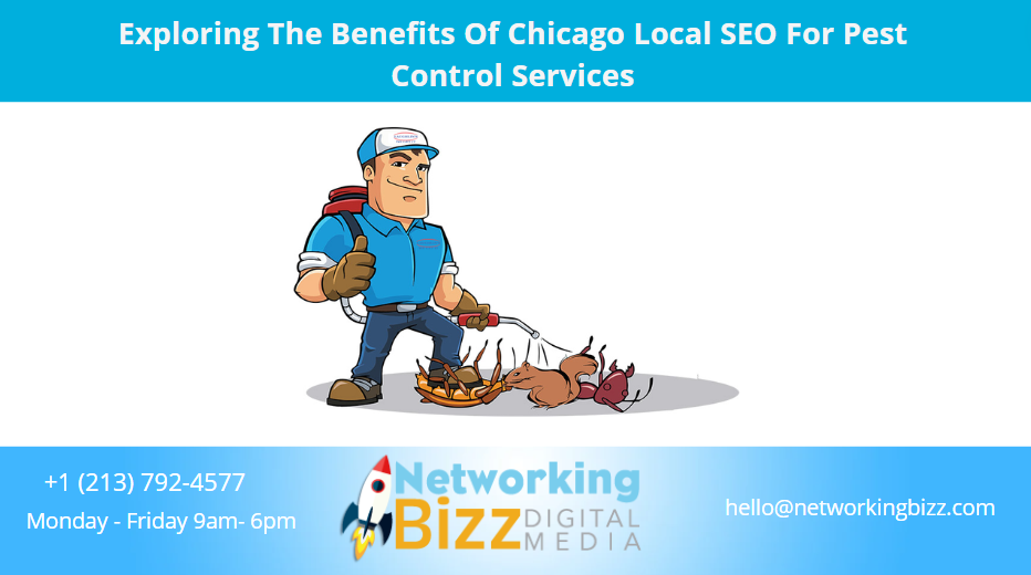 Exploring The Benefits Of Chicago Local SEO For Pest Control Services
