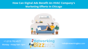 How Can Digital Ads Benefit An HVAC Company’s Marketing Efforts In Chicago
