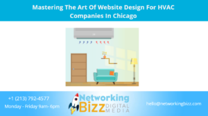 Mastering The Art Of Website Design For HVAC Companies In Chicago
