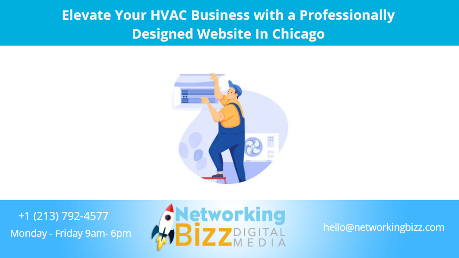 Elevate Your HVAC Business With A Professionally Designed Website In Chicago